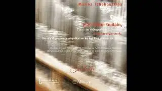 Jean-Adam Guilain (c. 1680&ndash;1739) - Livre D'orgue [Andr&eacute; Isoir]
