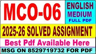 MCO 06 solved assignment 2025-26 || mco 06 solved assignment 2026 in English || ignou mco6