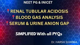 Renal tubular acidosis , arterial blood gas analysis & anion gap Rapid revision #inicet2025 #neetpg