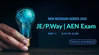 New Revision Series 2025|  Part 1  |100 Questions| FOR JE PWAY & AEN |