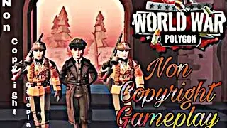 non copyright gameplay || world war polygon