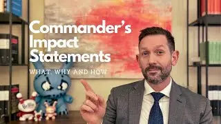 Everything You Need to Know About a Commanders Impact Statement in the MEB, PEB, IDES #DES #PEB #MEB