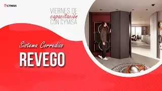 01 Capacitación CYMISA Sistema Corredizo REVEGO