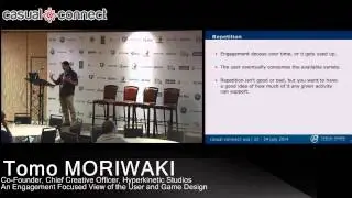 An Engagement Focused View of the User and Game Design | Tomo MORIWAKI