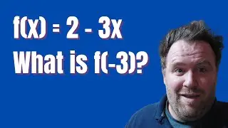 SAT Style Problem 9: f(x) = 2 - 3x. What is f(-3)?