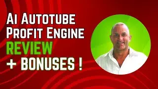 Ai Autotube Profit Engine Review + BONUSES!!