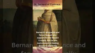 St. Bernard of Clairvaux: The Mellifluous Doctor of the Church 🌟