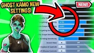 Ghost Kamo Settings Fortnite Season 7 & *NEW* Controller Keybinds (UPDATED SETTINGS 2019)