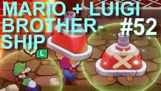 Lets Play Mario & Luigi Brothership #52 (German) - Gameplay Design wieder mal f&uuml;r die Tonne