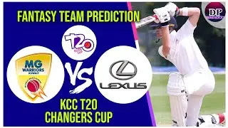 MGW VS LEX || MGW VS LEX DREAM11 PREDICTION || KCC T20 CHALLENGERS CUP