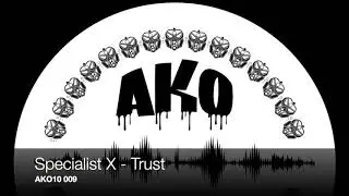Specialist X - Trust (AKO10 009)