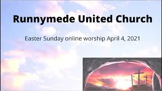 RUC online worship for Easter Sunday April 4, 2021