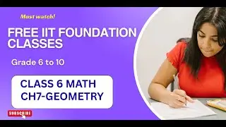 Class 6 IIT Foundation  Free Classes| Maths |Chapter 8 Geometry | Basics Explained Clearly in telugu
