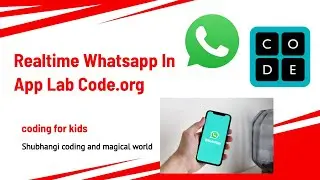 Realtime Whatsapp In App Lab code.org