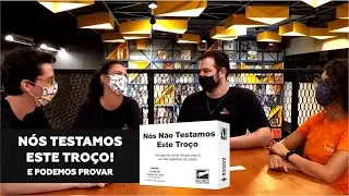 Nós Testamos o Jogo 