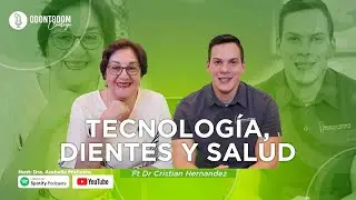 TECNOLOGÍA, DIENTES Y SALUD