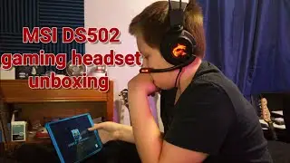 MSI DS502 gaming headset unboxing