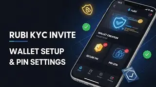 HOW TO GET RUBI KYC INVITATION + Wallet Creation, PIN Setting & Complete Guide For KYC VERIFICATION