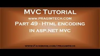 Part 49   Html encoding in asp net mvc