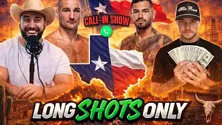 LONG SHOTS ONLY Call-In Show UFC Houston💰