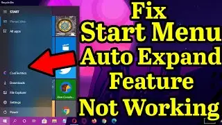 Fix :: Start Menu auto expand feature not working on Windows 10