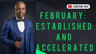 FEBRUARY:ESTABLISHED AND ACCELERATED Isaiah 60:22@TheGoodPeopleChapelInternation #monthlydeclaration