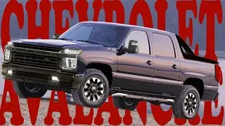 Chevrolet Avalanche 2026 &ndash; The Comeback Nobody Expected!