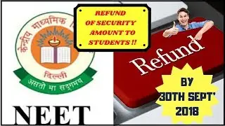 NEET 2018 || Neet Counselling refund Security deposit