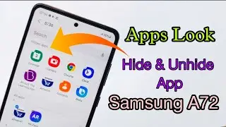 How To Hide & Unhide Apps in Samsung Galaxy A72 | Apps Look Samsung A72 Phones 🔥🔥🔥