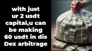 With just ur 2 usdt capital..u will be making 60 usdt in each trade..in dis dex Arbitrage