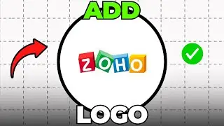 How To Add Logo on Zoho Invoice (Quick & Easy)