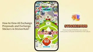 How to View Exchange Free Monopoly Stickers in StickerHub
