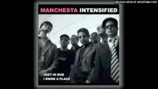 Manchesta - I know a place