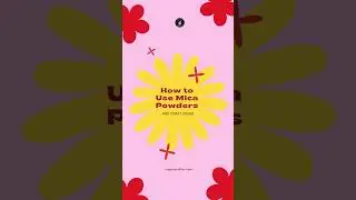 How to use mica powders & creative craft ideas ✨
