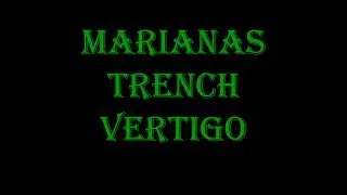 Vertigo - Marianas Trench Lyrics