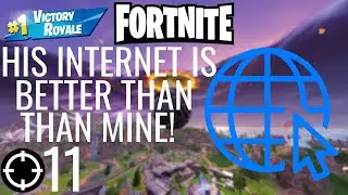 Playing Fortnite Solo HIS INTERNET IS BETTER THAN MINE!