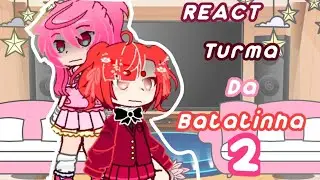 ~mundo da batatinha react a “princesa falha”2#gacha #naoflopa #turmadabatatinha #viral #gachaclub 