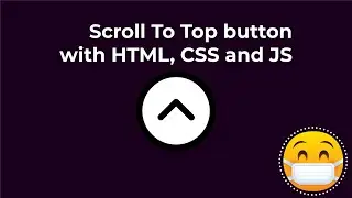 Animated back to top button - Scroll to top button with HTML, CSS and JS