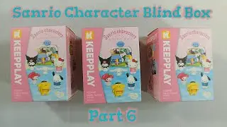 Building KeepPlay: Sanrio Characters - Have Fun At Home (Blind Box Part 6)