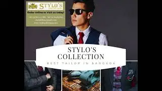 Stylo's Collection | Bangkok's Best Tailor , Order online or visit us!