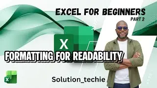 Excel Formatting for Beginners: Make Your Data Readable & Professional
