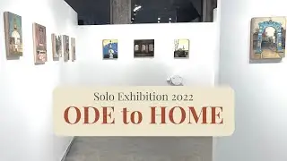 Art Exhibition Promo Video - Solo Exhibition 2022 - 