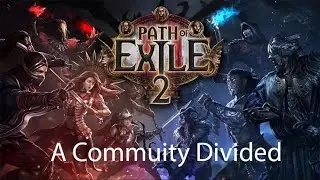 Path of Exile: A Community Divided