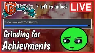 [LIVE] Grinding Barony achievements & other fun runs tonight!