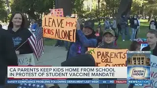 Thousands protest California student vaccine mandate