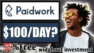 Free|  सिर्फ विडियो देख कर रोज $100  कमाए | paidwork se video dekh kar paisa kamaye| earning aap
