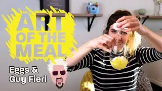 Chloe Rose Makes Guy Fieri with Eggs | Art of the Meal
