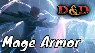 Mage Armor D&D 5E Spell