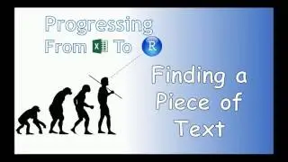 Progressing From Excel to R - Finding Text Patterns