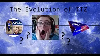 The Evolution of TTZ